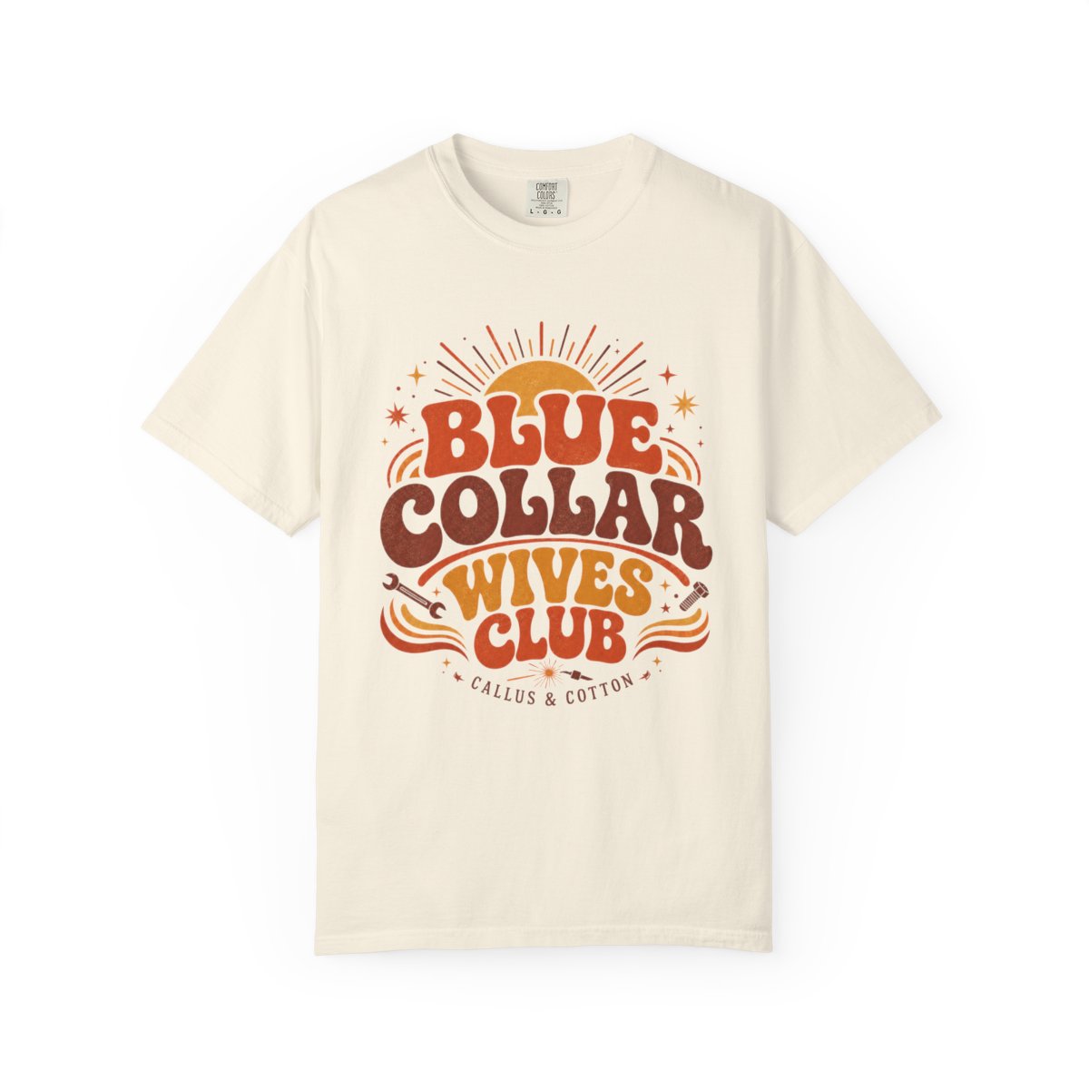 Blue Collar Wives Club Tee