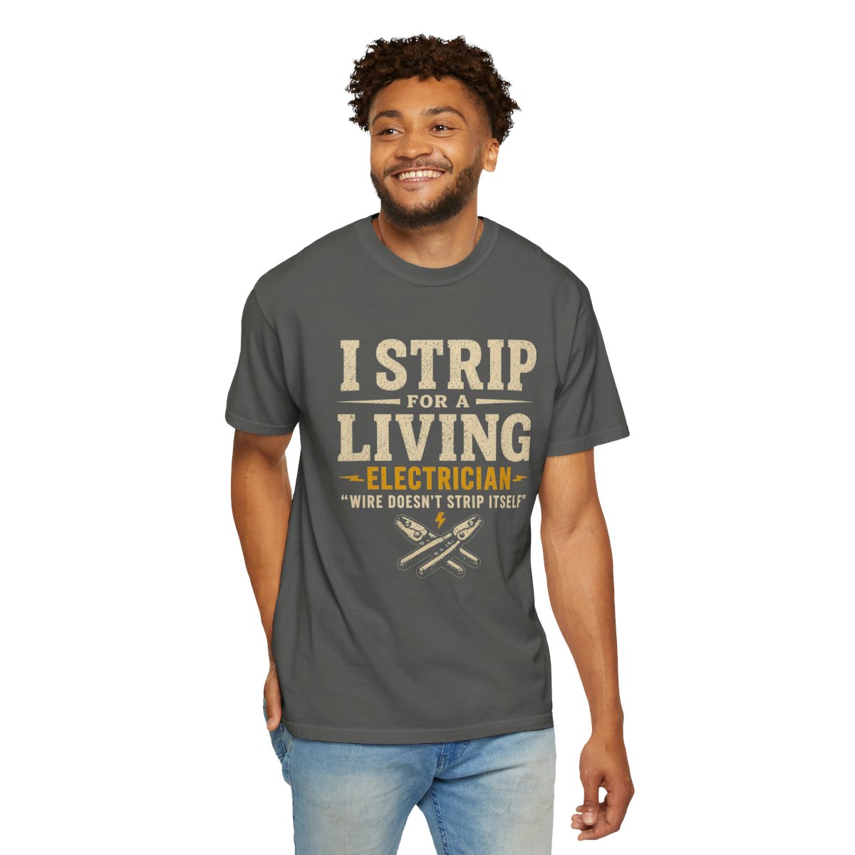 I Strip for a Living Tee